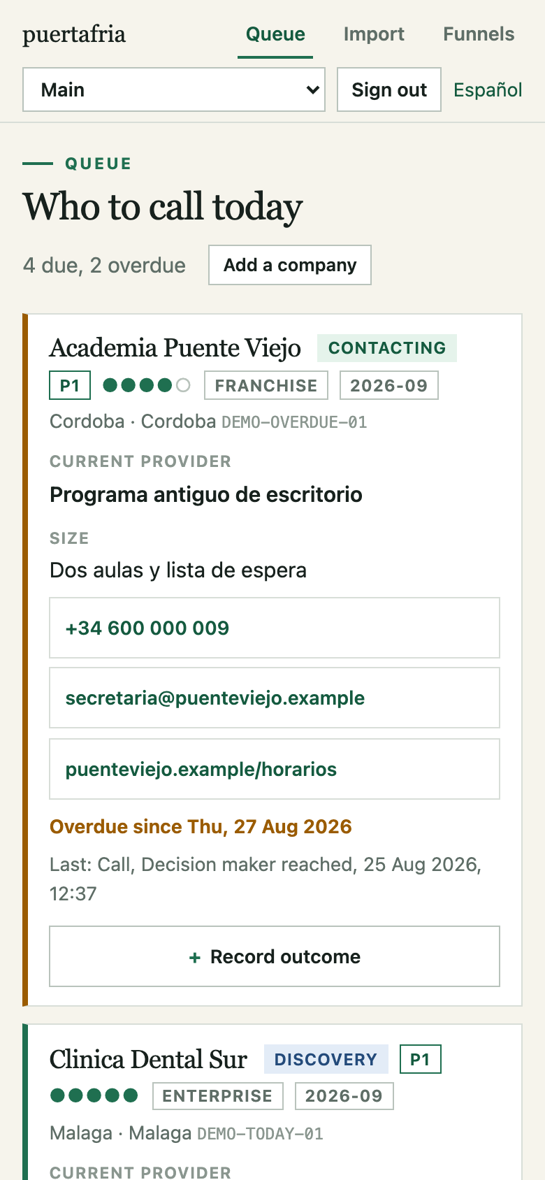 The queue on a phone screen: the title at the top and, under it, the first company due with its stage, its current provider, its size, its phone as a link you tap to call, and the row that opens the form to record the outcome.